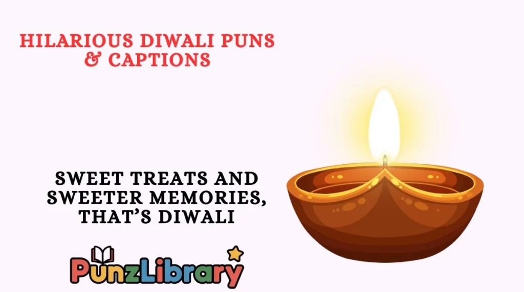 Hilarious Diwali Puns & Captions