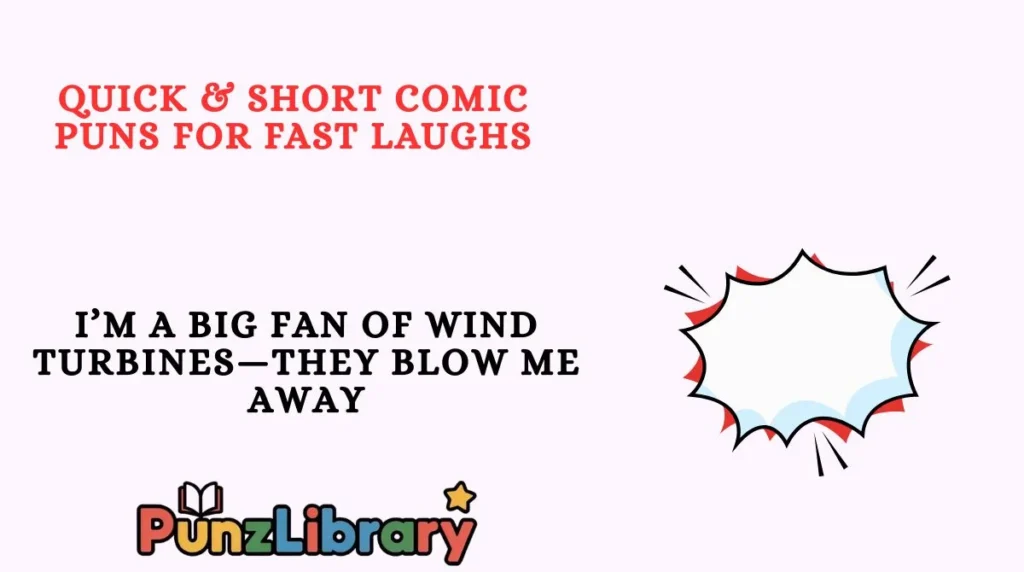 Quick & Short Comic Puns for Fast Laughs