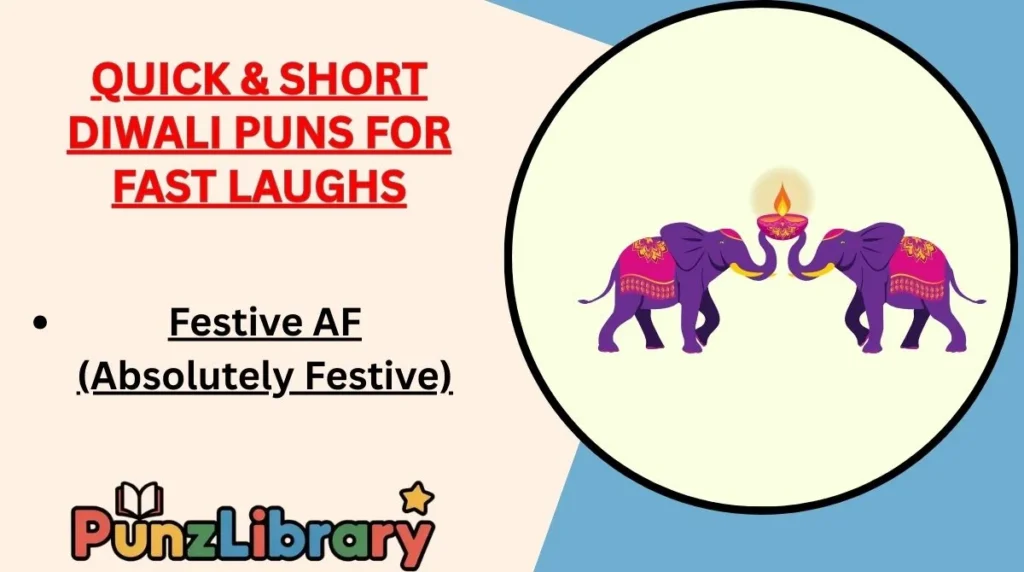 Quick & Short Diwali Puns for Fast Laughs