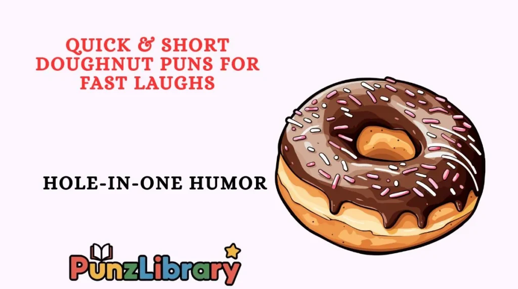 Quick & Short Doughnut Puns for Fast Laughs