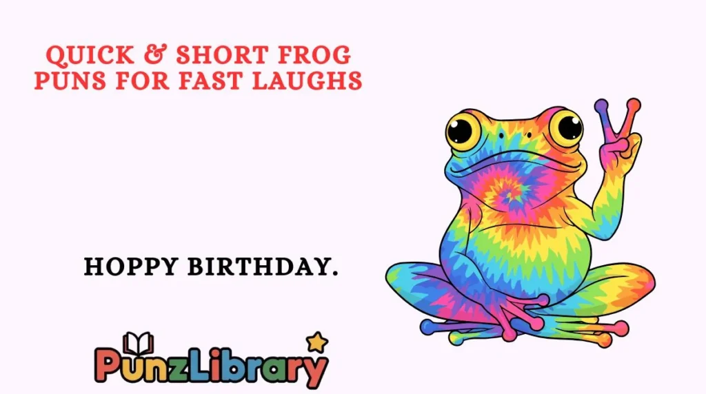 Quick & Short Frog Puns for Fast Laughs