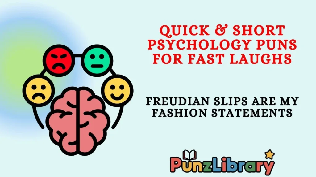 Quick & Short Psychology Puns for Fast Laughs