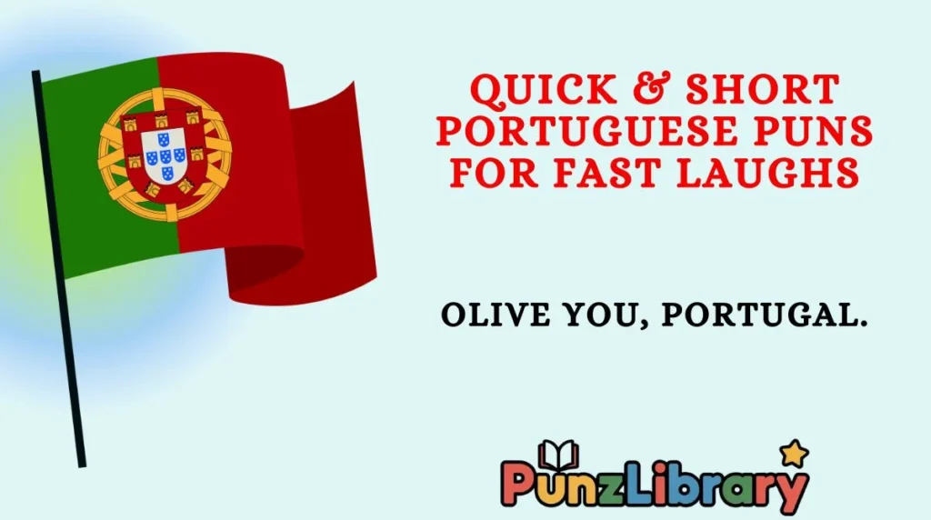 Quick & Short Portuguese Puns for Fast Laughs