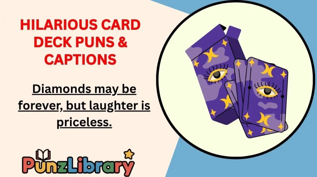 Hilarious Card Deck Puns & Captions