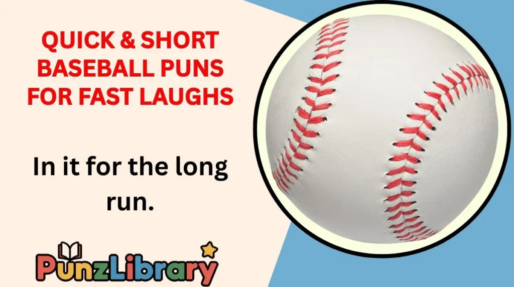 Quick & Short Baseball Puns for Fast Laughs