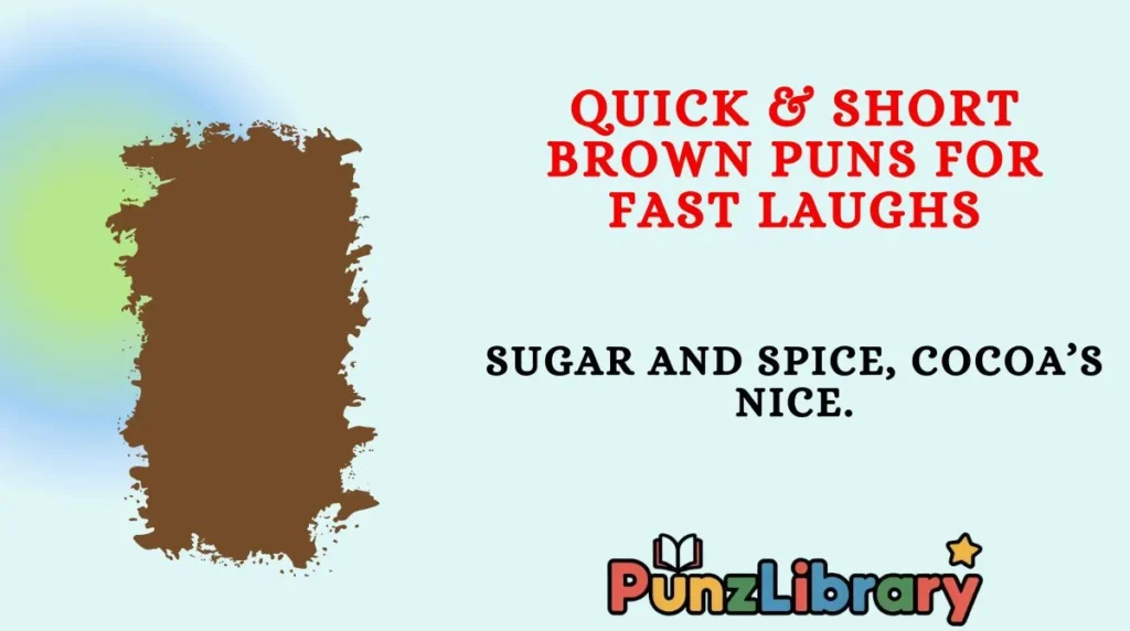 Quick & Short Brown Puns for Fast Laughs