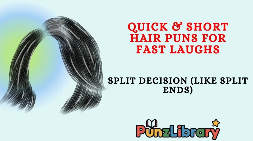 Quick & Short Hair Puns for Fast Laughs