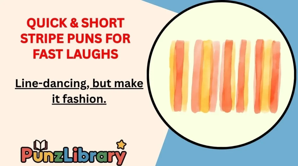 Quick & Short Stripe Puns for Fast Laughs