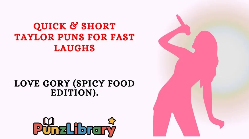 Quick & Short Taylor Puns for Fast Laughs