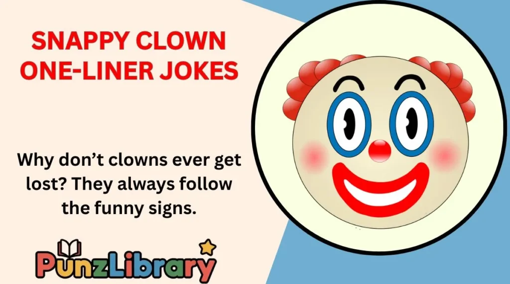 Snappy Clown One-Liner Jokes