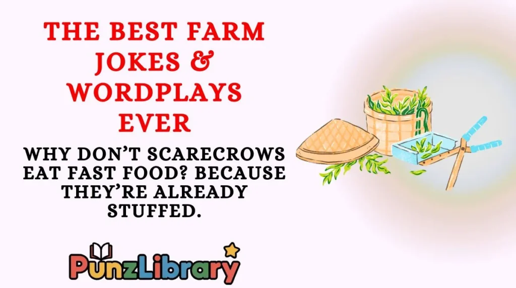 The Best Farm Jokes & Wordplays Ever