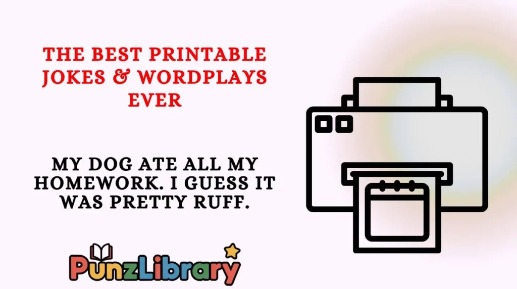 The Best Printable Jokes & Wordplays Ever