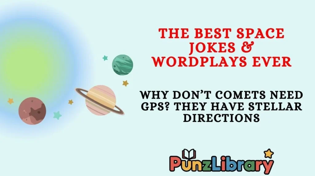 The Best Space Jokes & Wordplays Ever