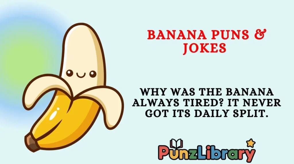 Banana Puns & Jokes