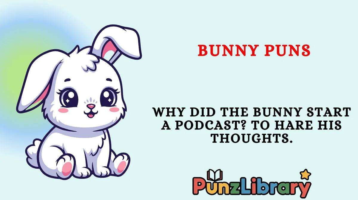 Bunny Puns