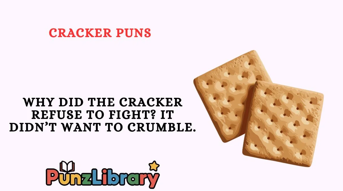 Cracker Puns