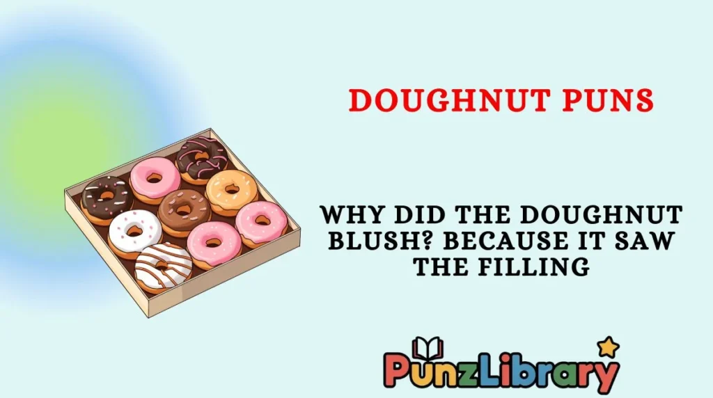 Doughnut Puns