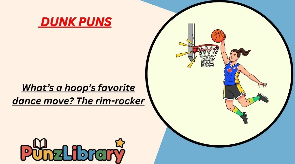 Dunk Puns