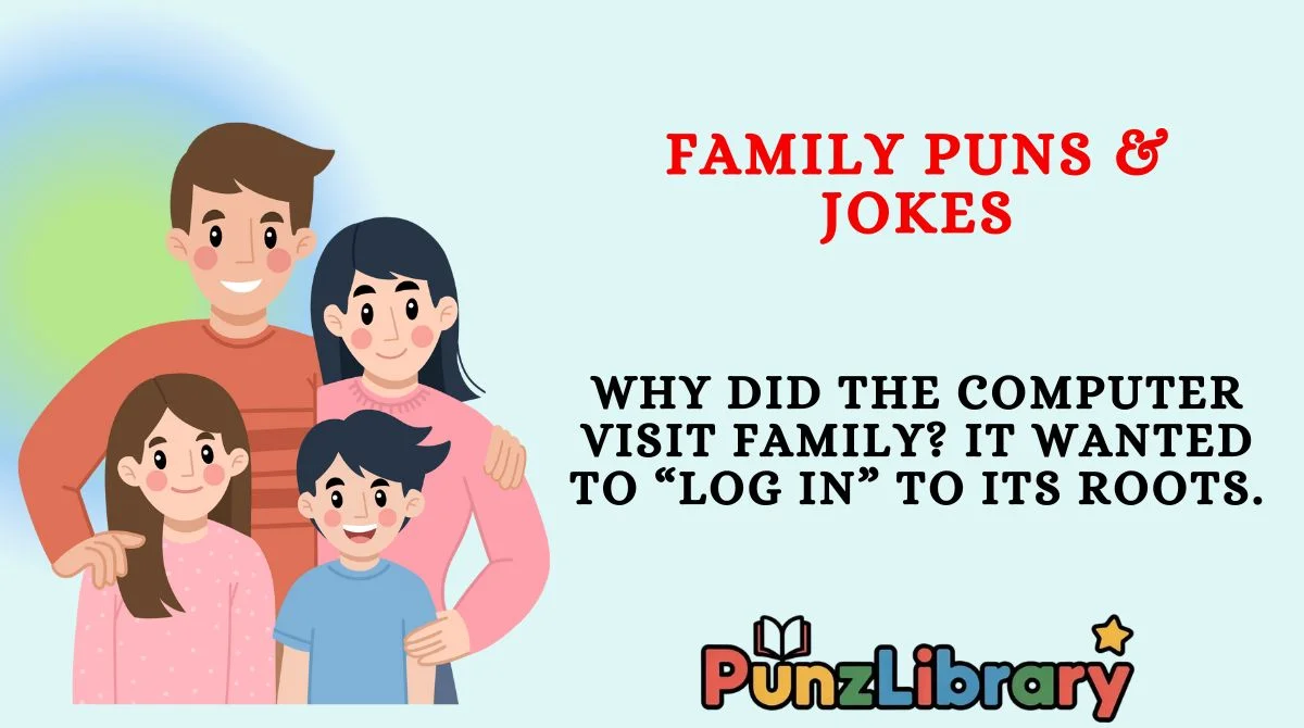 Family Puns & Jokes