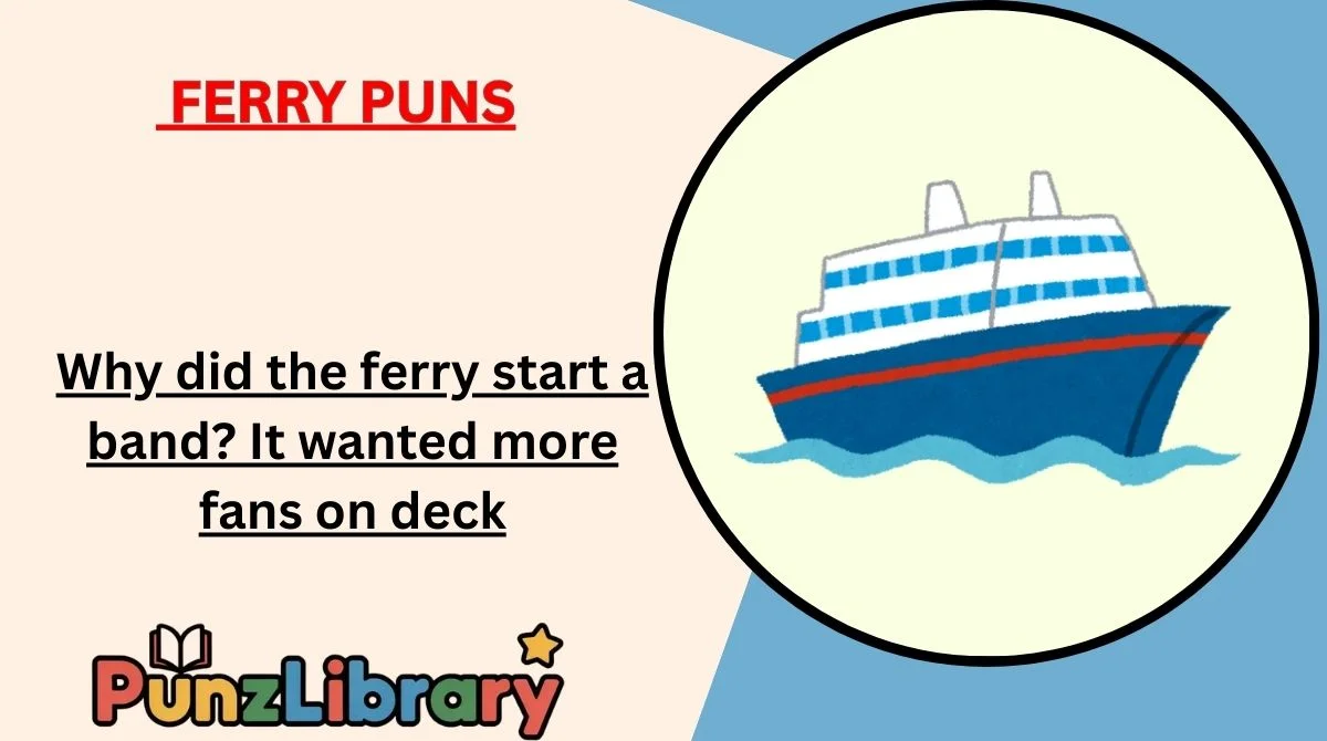 Ferry Puns