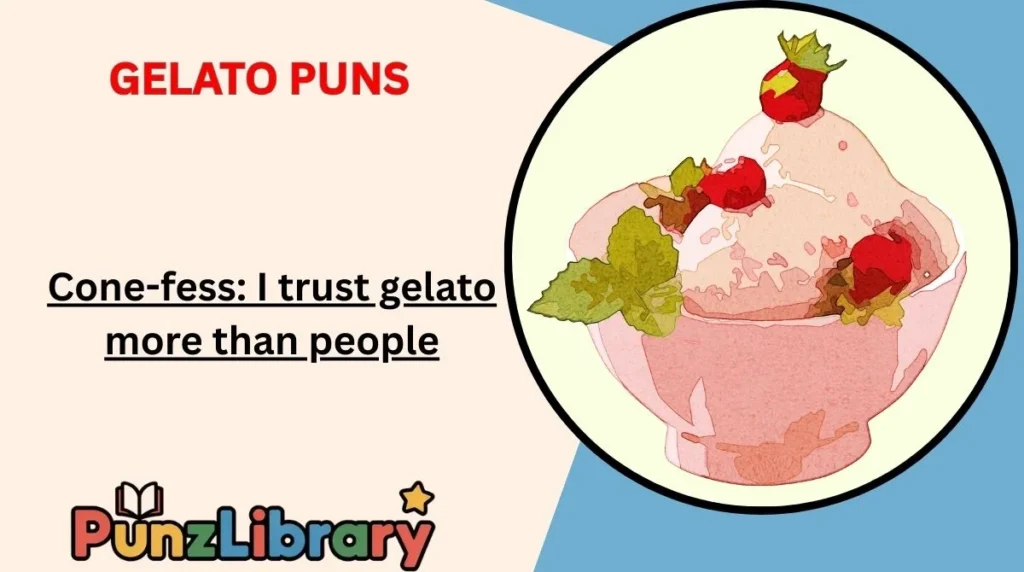 Gelato Puns