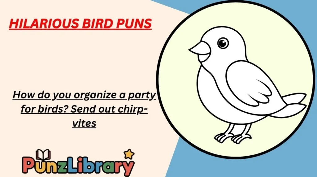 Hilarious Bird Puns
