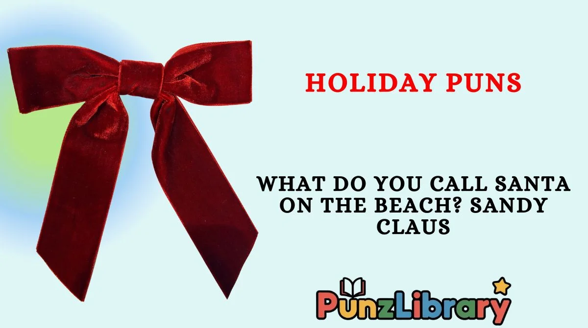 Holiday Puns