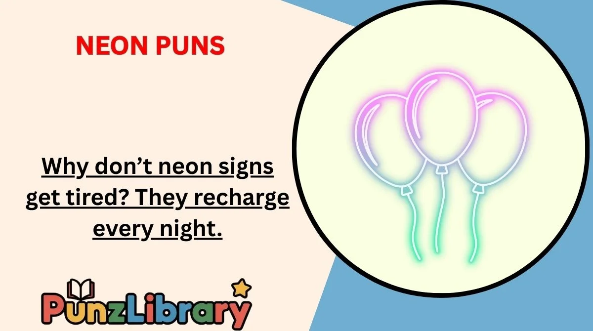 Neon Puns