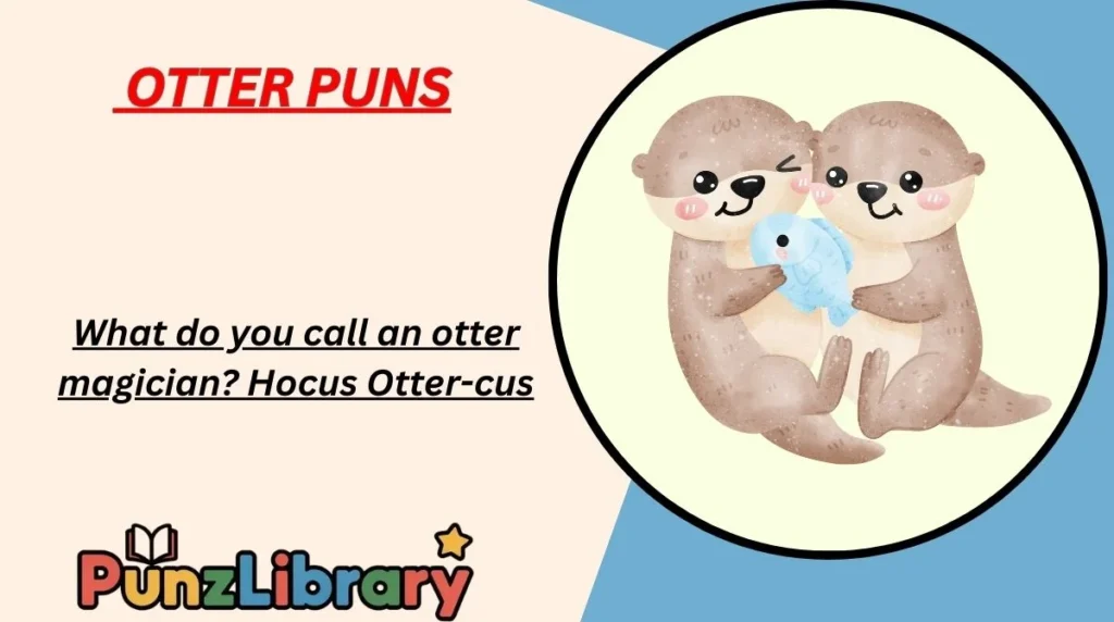 Otter Puns