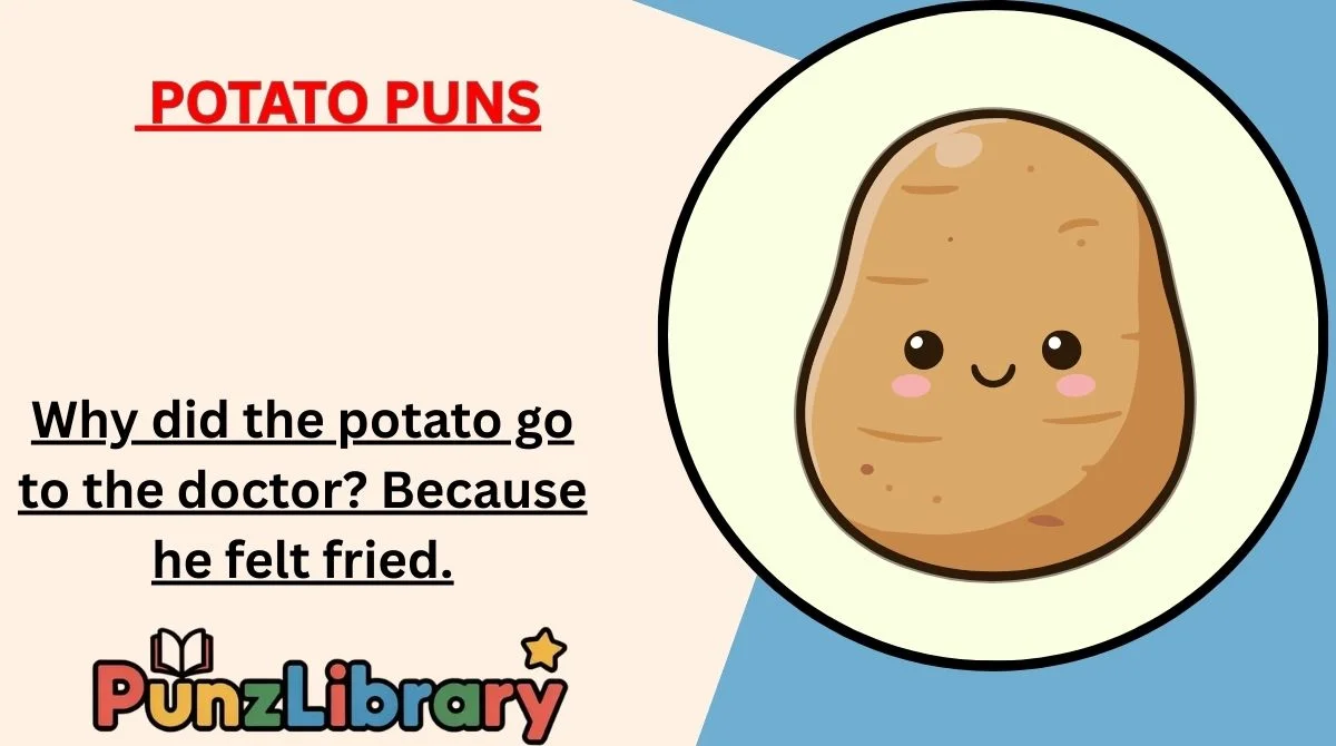 Potato Puns