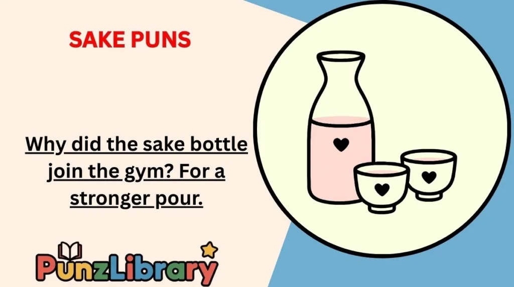 Sake Puns