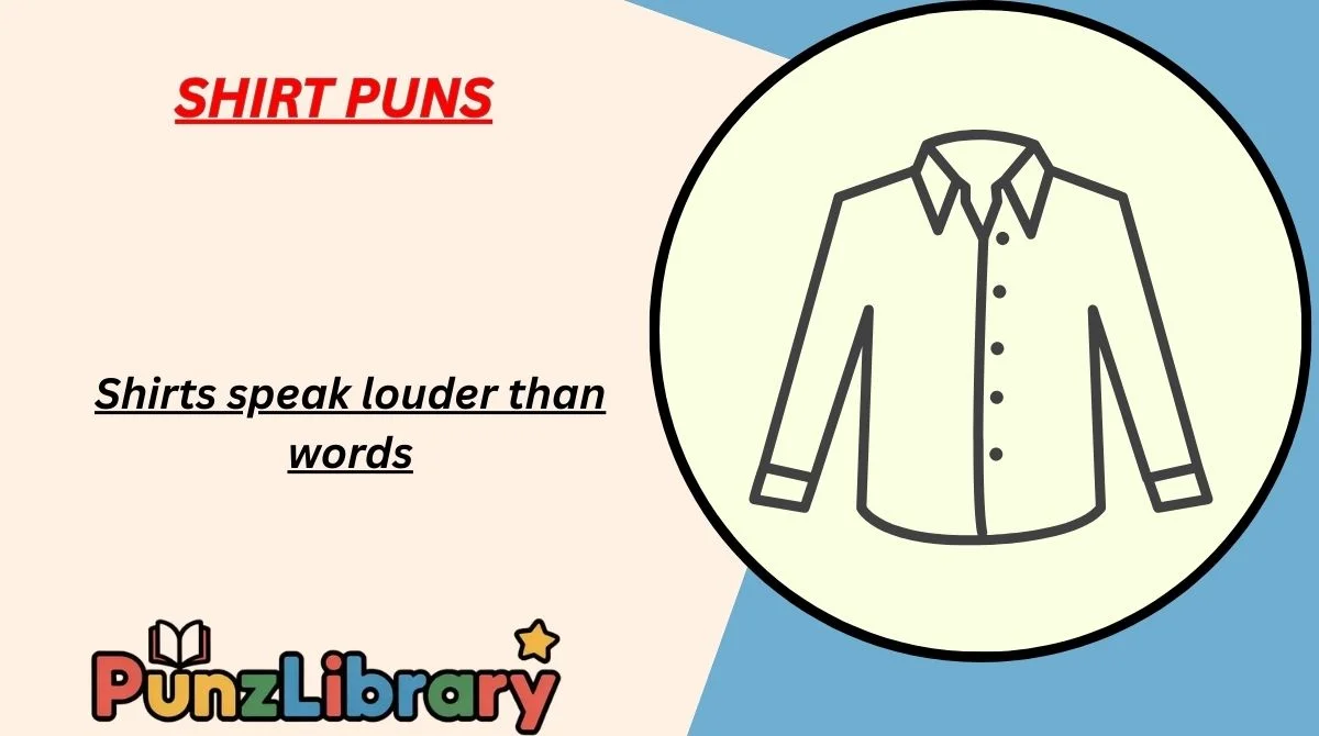 Shirt Puns