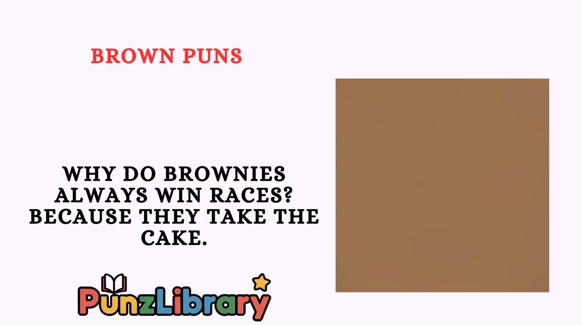 Brown Puns