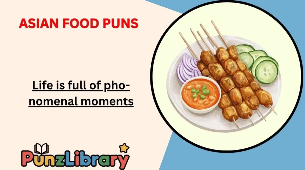 Asian Food Puns