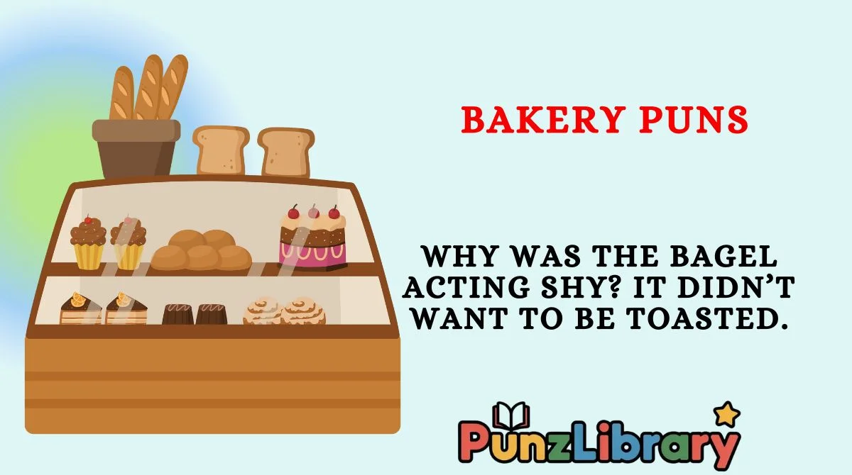 Bakery Puns