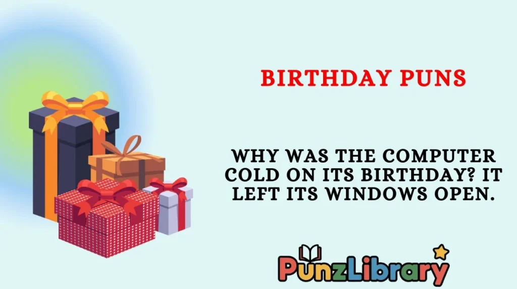 Birthday Puns