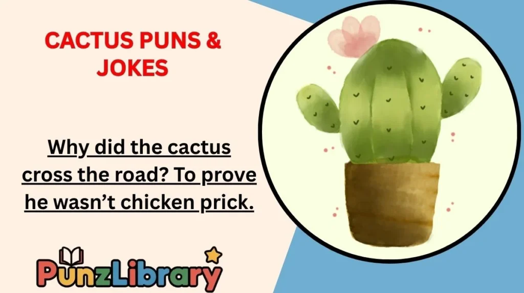 Cactus Puns & Jokes
