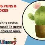 Cactus Puns & Jokes