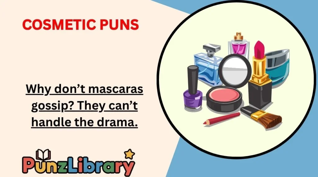 Cosmetic Puns