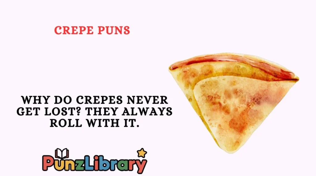 Crepe Puns