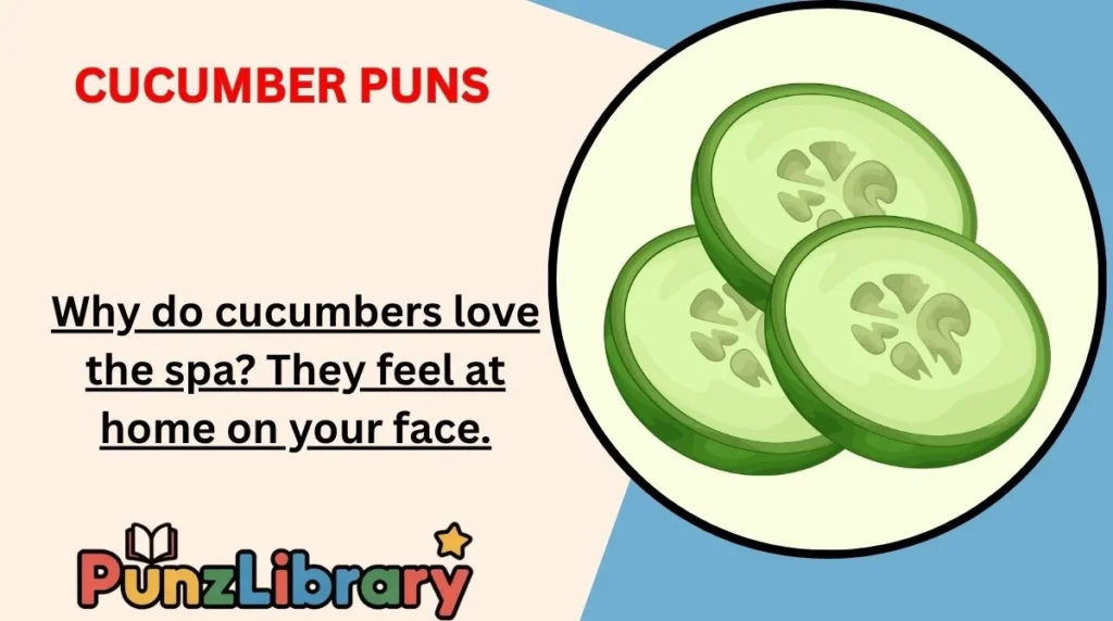 Cucumber Puns