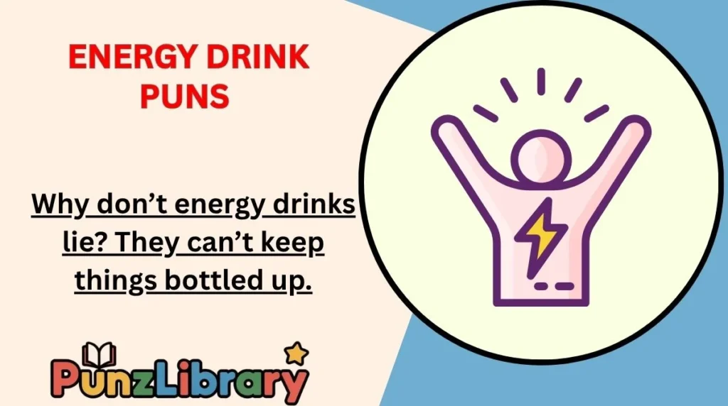 Energy Drink Puns