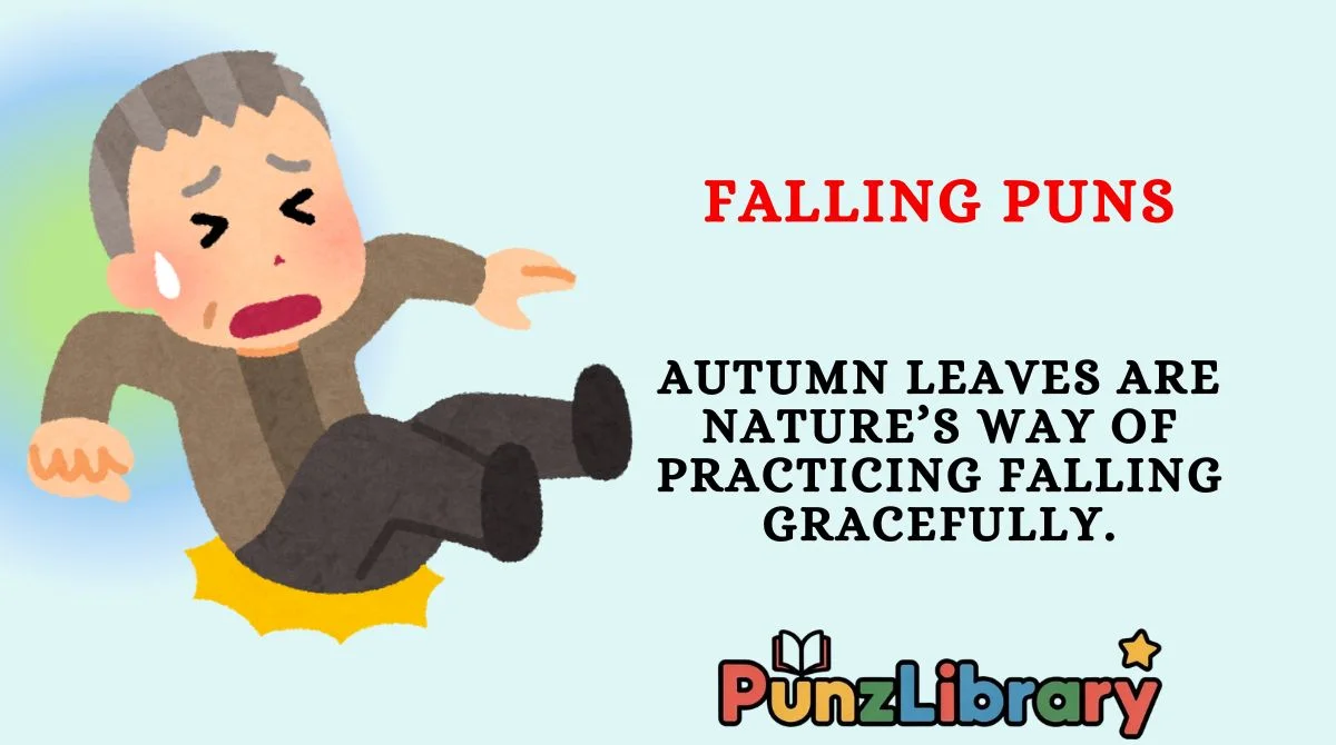 Falling Puns