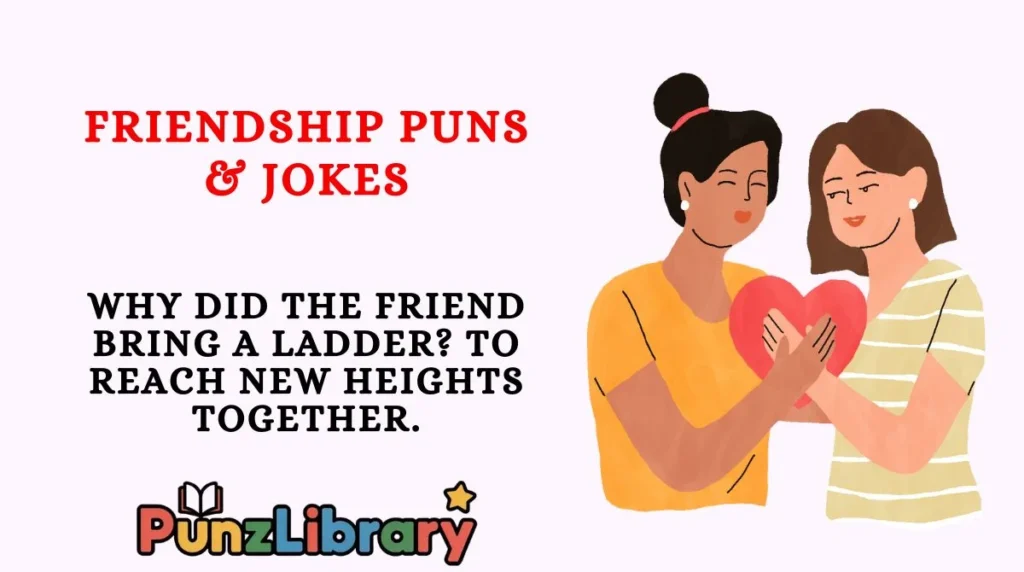 Friendship Puns & Jokes