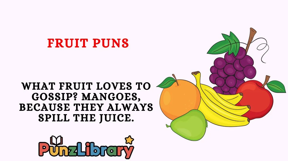 Fruit Puns