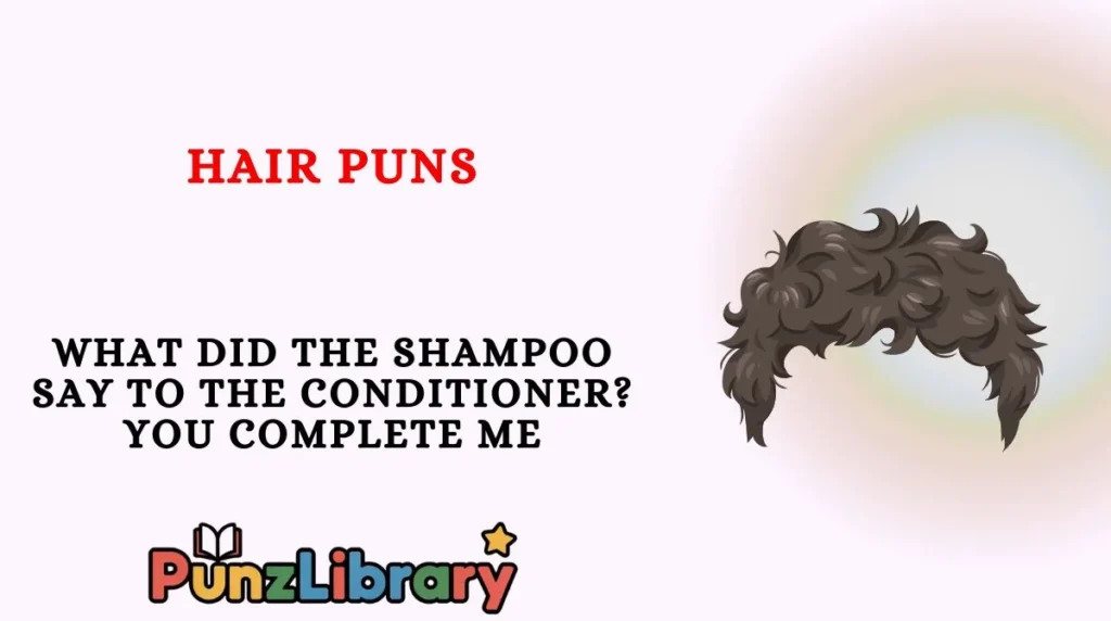 Hair Puns