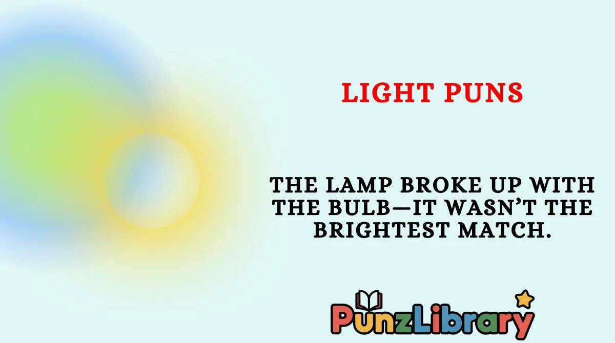 Light Puns
