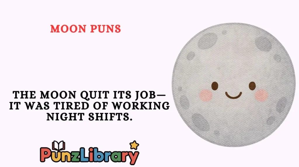 Moon Puns