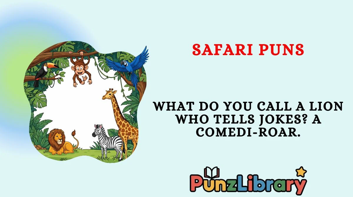 Safari Puns