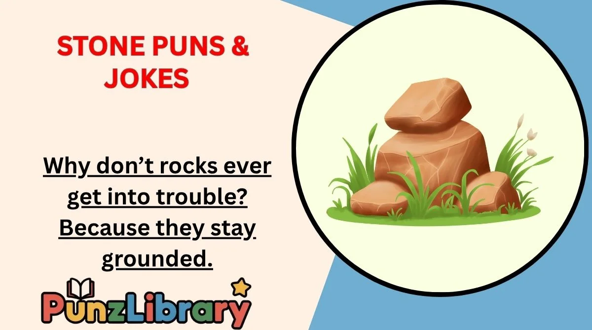 Stone Puns & Jokes
